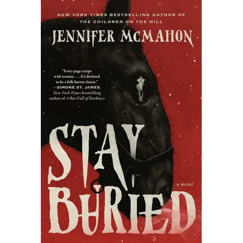 Stay Buried - Hardcover