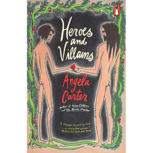 Heroes and Villains - Paperback