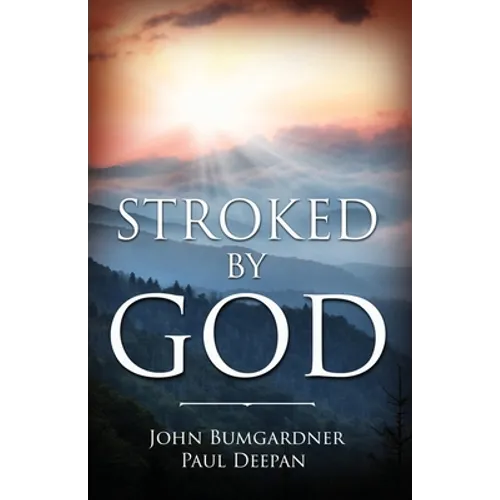 Stroked by God - Paperback