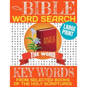 Bible Word Search Keywords from Selected Books of the Holy Scriptures: Large Print Word Search with Full Page for Each Puzzle-Exercise the Brain and D - Paperback