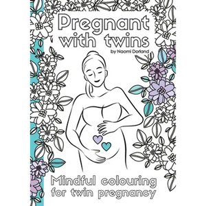 Pregnant with twins.: Mindful colouring for twin pregnancy. - Paperback