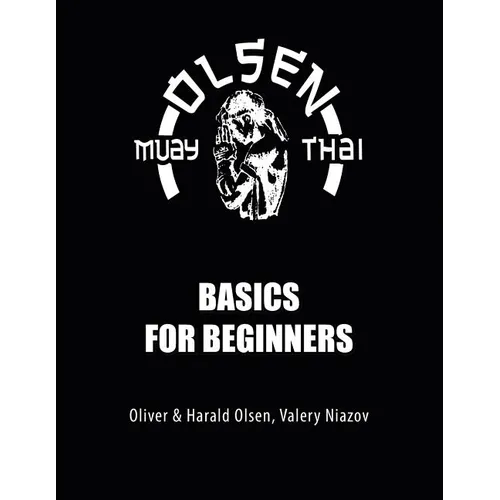 Muay Thai Basics for Beginners - Paperback