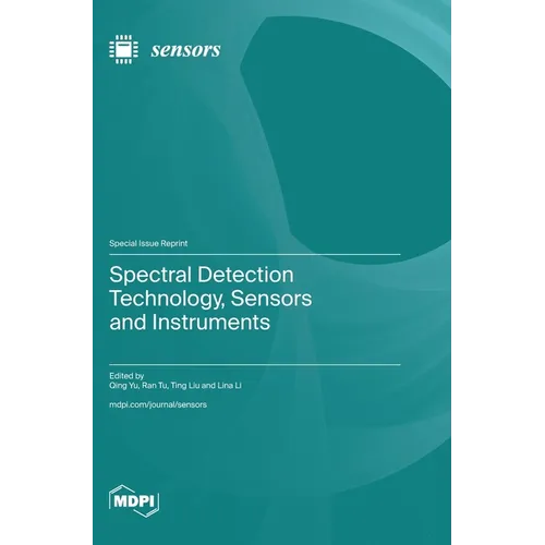 Spectral Detection Technology, Sensors and Instruments - Hardcover