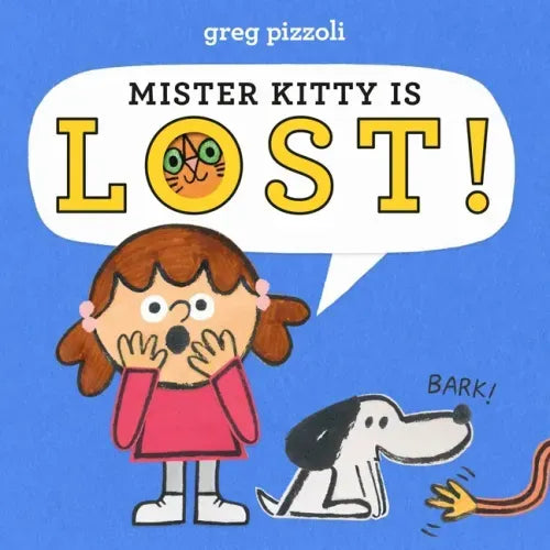 Mister Kitty Is Lost! - Hardcover