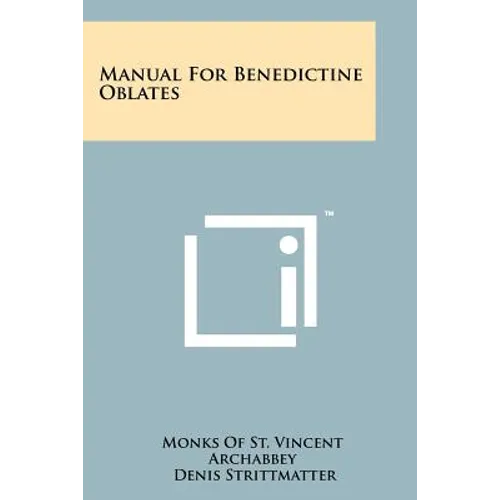 Manual For Benedictine Oblates - Paperback