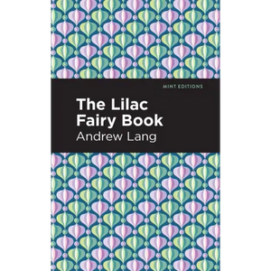 The Lilac Fairy Book - Hardcover