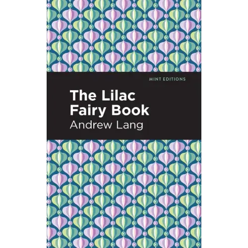 The Lilac Fairy Book - Hardcover