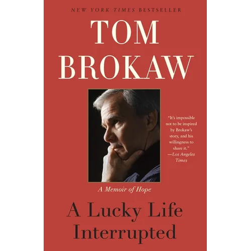 A Lucky Life Interrupted: A Memoir of Hope - Paperback