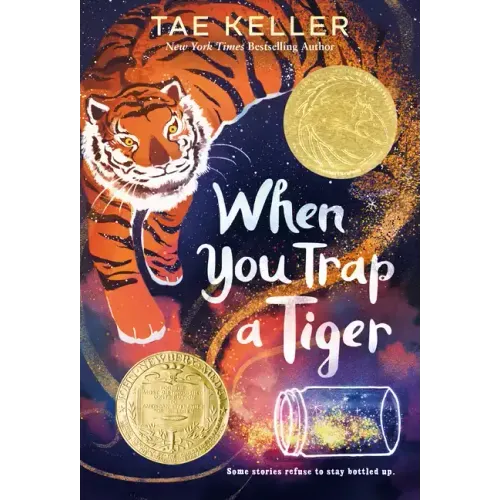 When You Trap a Tiger: (Newbery Medal Winner) - Paperback
