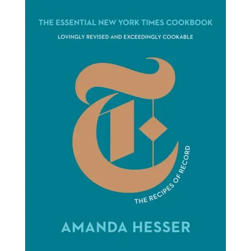The Essential New York Times Cookbook: The Recipes of Record - Hardcover