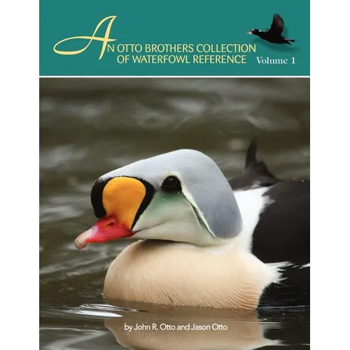 An Otto Brothers Collection of Waterfowl Reference - Paperback
