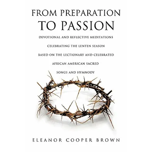 From Preparation to Passion - Paperback