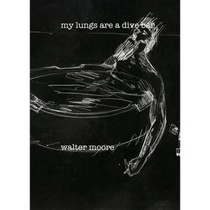 my lungs are a divebar - Paperback