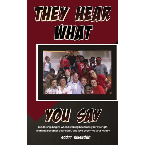 They Hear What You Say - Hardcover