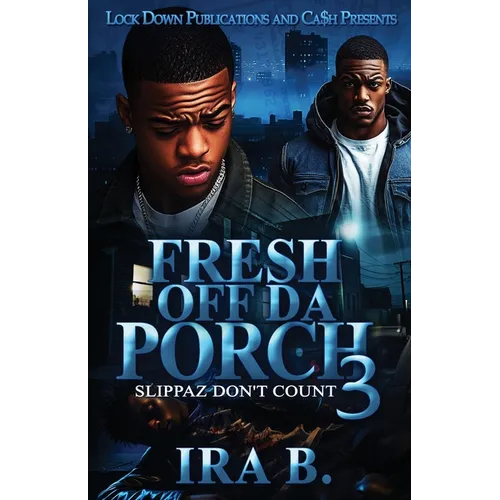 Fresh Off Da Porch 3 - Paperback