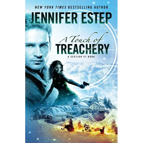 A Touch of Treachery: A Section 47 book - Paperback
