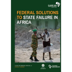 Federal Solutions to State Failure in Africa - Paperback