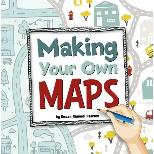 Making Your Own Maps - Paperback