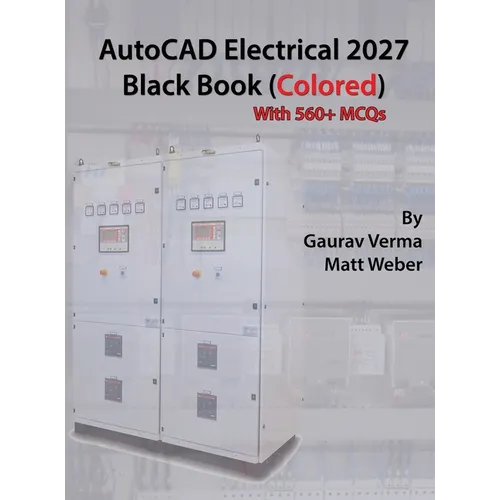 AutoCAD Electrical 2027 Black Book: (Colored) - Hardcover