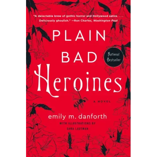 Plain Bad Heroines - Paperback
