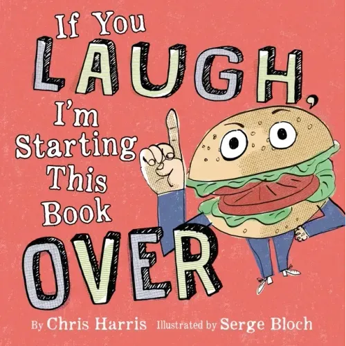 If You Laugh, I'm Starting This Book Over - Hardcover