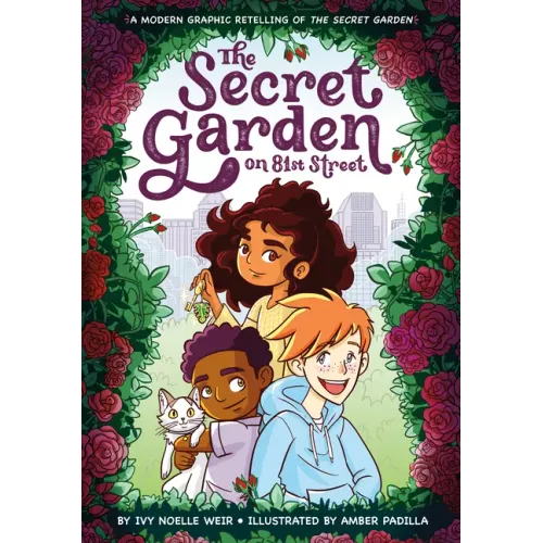 The Secret Garden on 81st Street: A Modern Graphic Retelling of the Secret Garden - Paperback