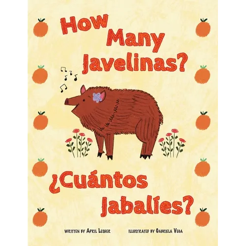 How Many Javelinas?/¿Cuántos Jabalíes? - Paperback