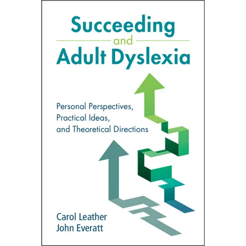 Succeeding and Adult Dyslexia - Paperback