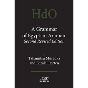 A Grammar of Egyptian Aramaic, Second Revised Edition - Paperback