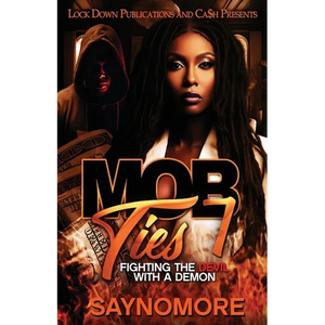 Mob Ties 7: Fighting the Devil with a Demon - Paperback
