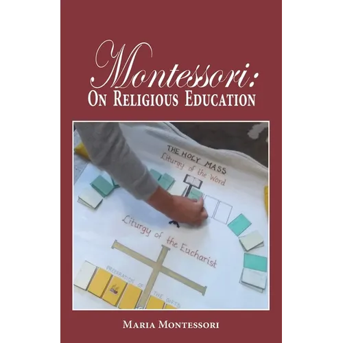 Montessori: On Religious Education - Paperback