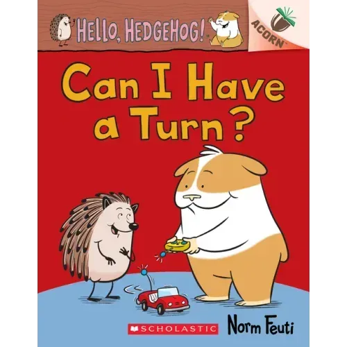 Can I Have a Turn?: An Acorn Book (Hello, Hedgehog! #5) - Paperback