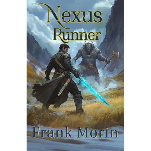 Nexus Runner: A litRPG epic fantasy adventure - Paperback