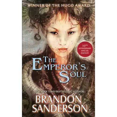 The Emperor's Soul - The 10th Anniversary Special Edition - Paperback