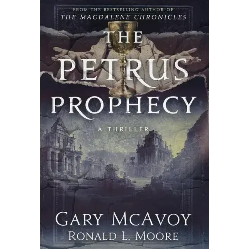 The Petrus Prophecy - Hardcover