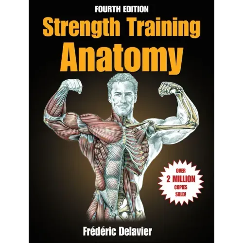 Strength Training Anatomy - Paperback