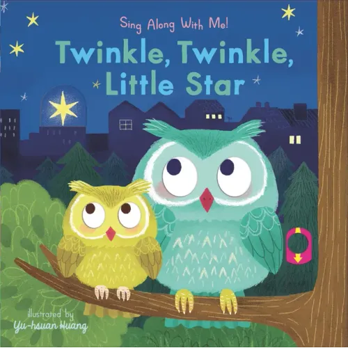Twinkle, Twinkle, Little Star: Sing Along with Me! - Board Book