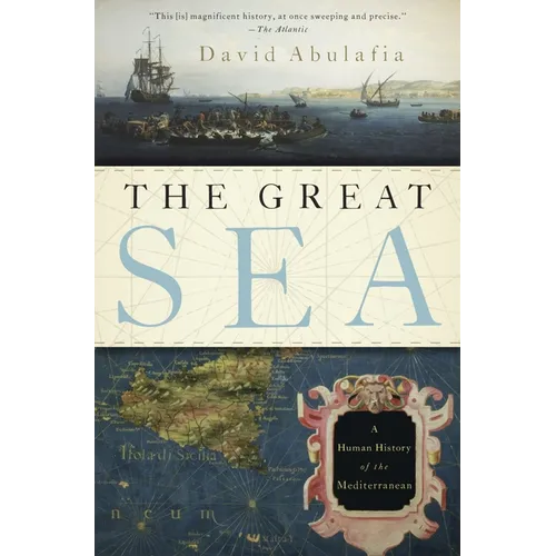 The Great Sea: A Human History of the Mediterranean - Paperback
