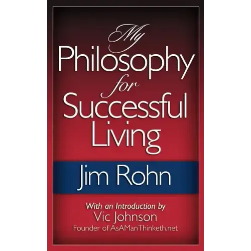 My Philosophy For Successful Living - Paperback