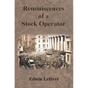 Reminiscences of a Stock Operator - Paperback