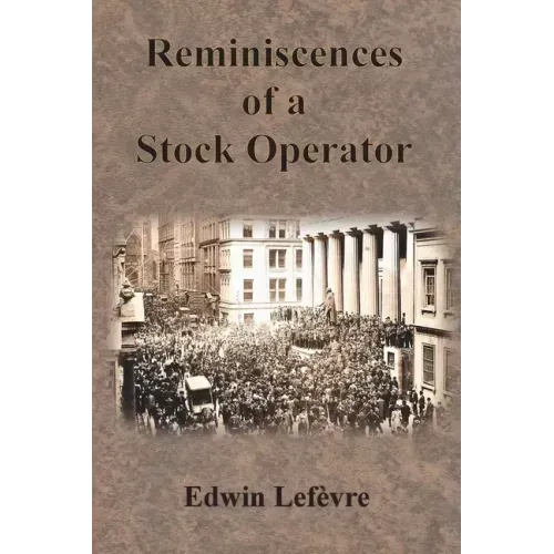 Reminiscences of a Stock Operator - Paperback