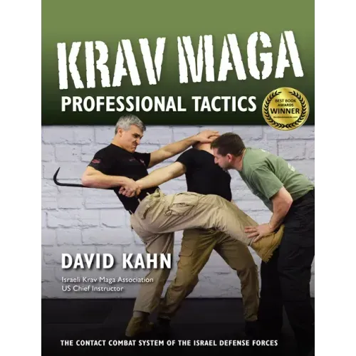 Krav Maga Professional Tactics: The Contact Combat System of the Israeli Martial Arts - Hardcover