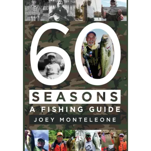 60 Seasons: a fishing guide - Hardcover
