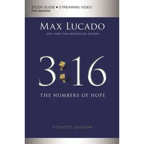 3:16 Bible Study Guide Plus Streaming Video, Updated Edition: The Numbers of Hope