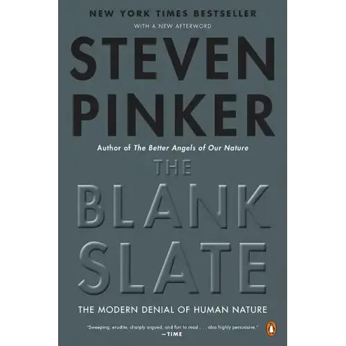 The Blank Slate: The Modern Denial of Human Nature - Paperback