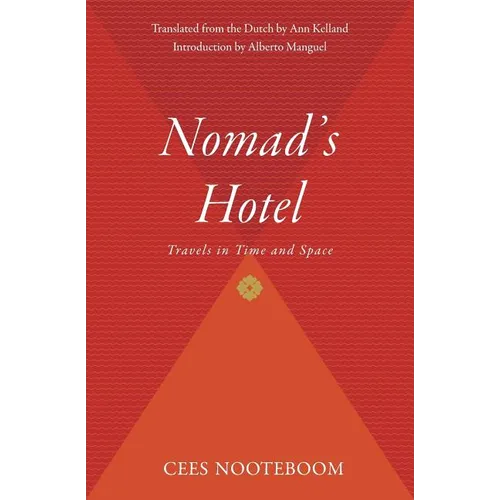 Nomad's Hotel: Travels in Time and Space - Paperback