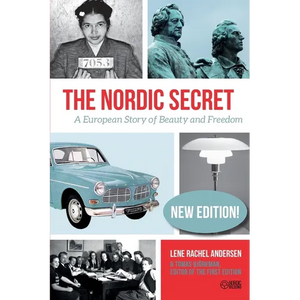 The Nordic Secret: A European Story of Beauty and Freedom - Paperback