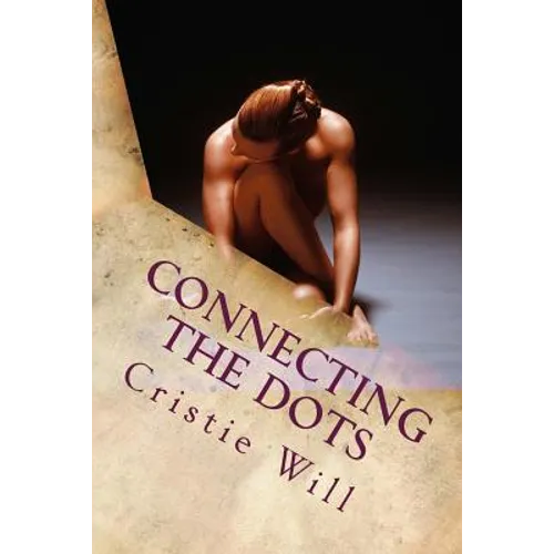 Connecting The Dots: To Healthy Weight Loss - Paperback
