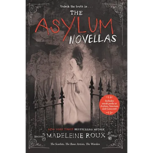 The Asylum Novellas: The Scarlets, the Bone Artists, the Warden - Paperback