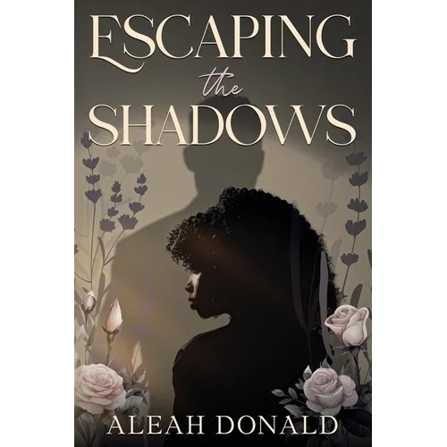 Escaping the Shadows - Paperback